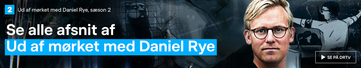 Ud af mørket med Daniel Rye