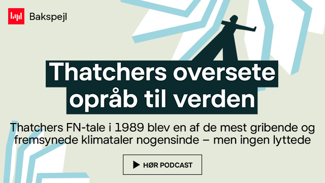 Bakspejl – Da Thatcher ville redde planeten