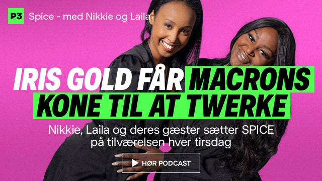 Spice med Nikkie og Laila