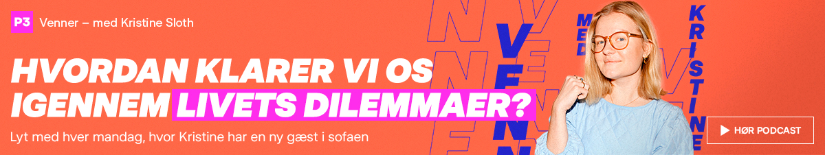 Venner – med Kristine Sloth